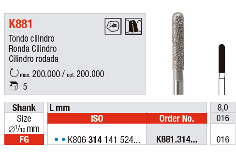 Cilidro redondeado K881